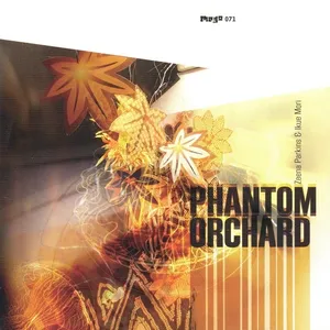 Phantom orchard